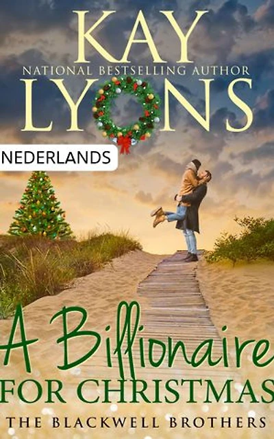 A Billionaire For Christmas (NEDERLANDS): (NEDERLANDS)