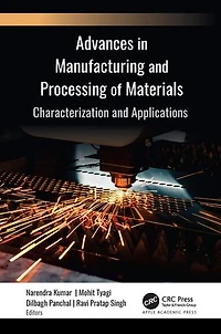 Advances Manufacturing and Processing of Materials: Characterization Applications