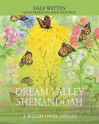 Dream Valley Shenandoah: A Wildflower Dream