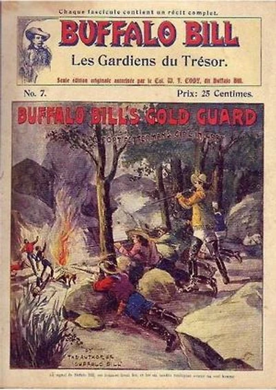 Les Gardiens du Trésor T07: Buffalo Bill Le Héros du Far-West