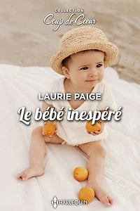 Le bébé inespéré
