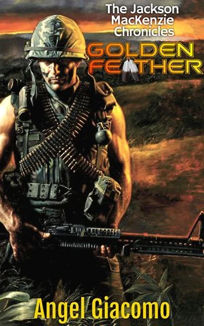 The Jackson MacKenzie Chronicles: Golden Feather: Golden Feather