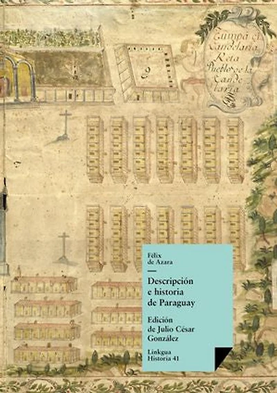 Descripción e historia de Paraguay
