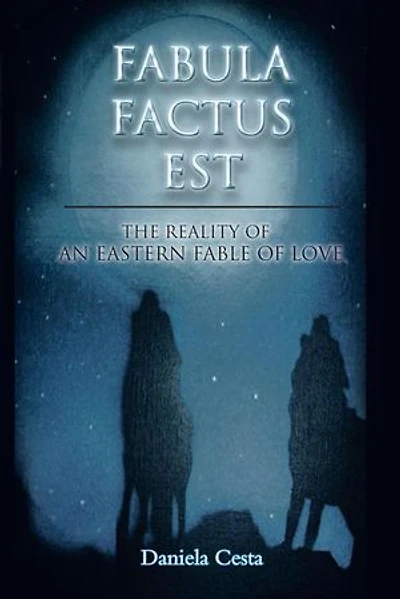 Fabula Factus Est: The Reality Of An Eastern Fable Love