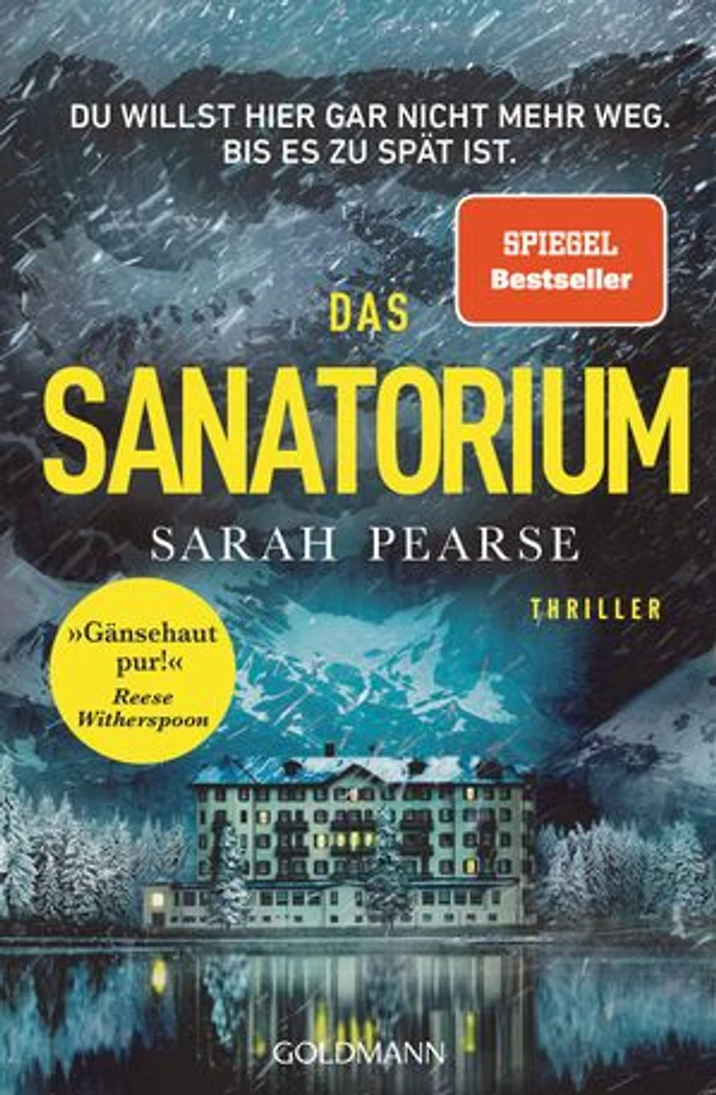 Das Sanatorium: Thriller. - Reese Witherspoon Buchclub-Auswahl