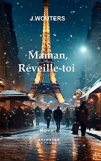 Maman, réveille-toi