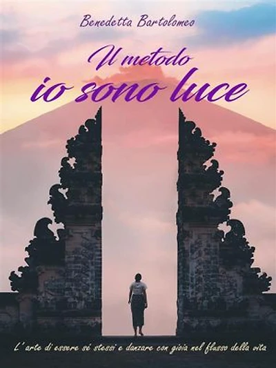 Il Metodo Io Sono Luce