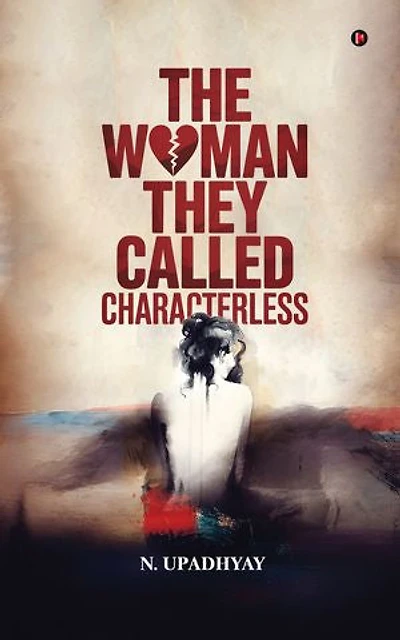 The Woman They Called Characterless