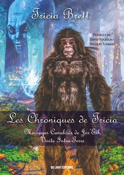 Les Chroniques de Tricia: Messages de Jor'Esh - Visite Intra-Terre