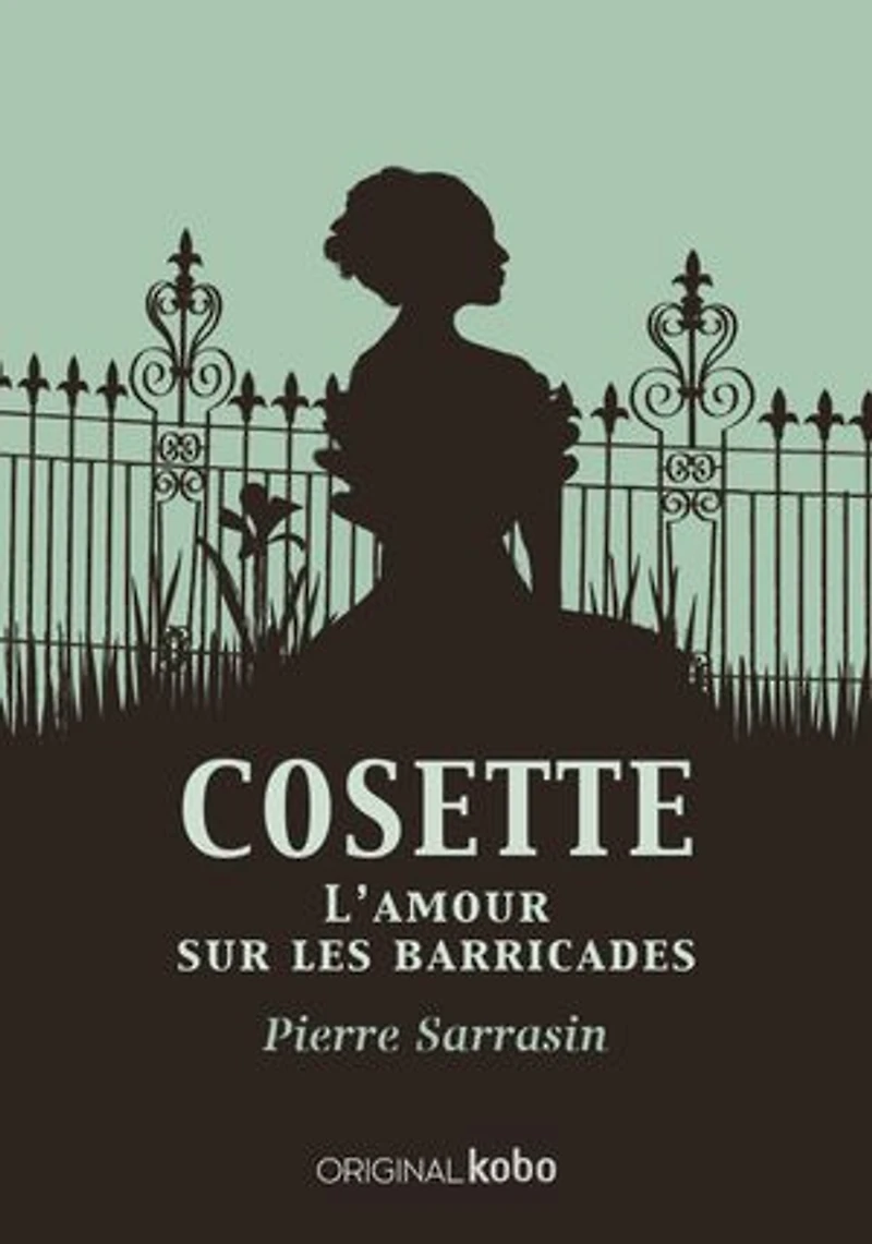 Cosette: L'Amour sur les barricades