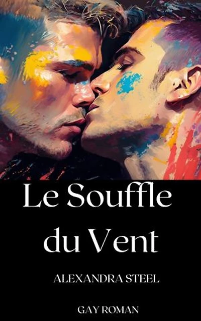 Le Souffle du Vent: Gay Roman