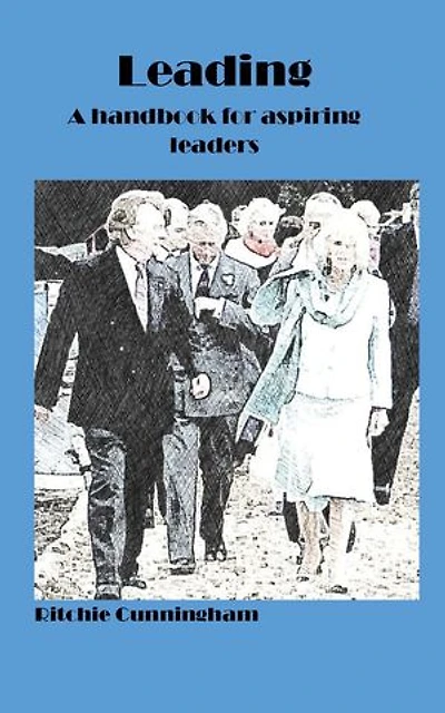 Leading: A handbook for aspiring leaders