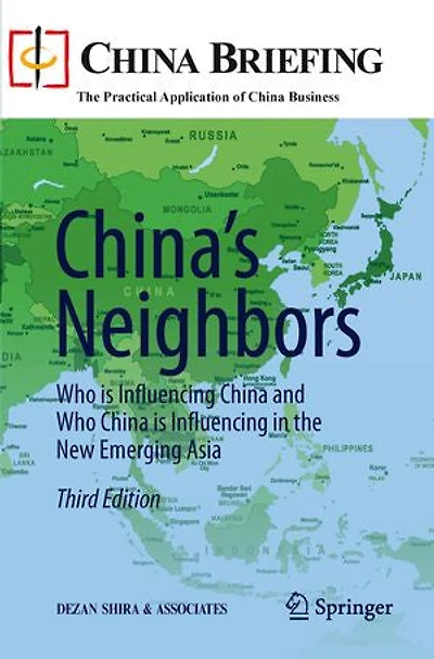 China's Neighbors: Who is Influencing China and the New Emerging Asia