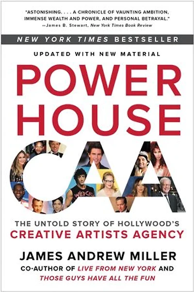 Powerhouse: The Untold Story Of Hollywood's Creative Artists Agency