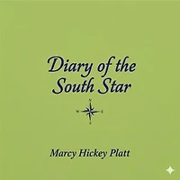 Diary of the South Star