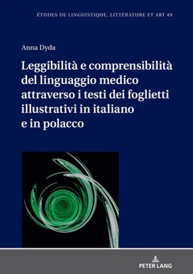 Leggibilità e comprensibilità del linguaggio medico attraverso i testi dei foglietti illustrativi italiano polacco