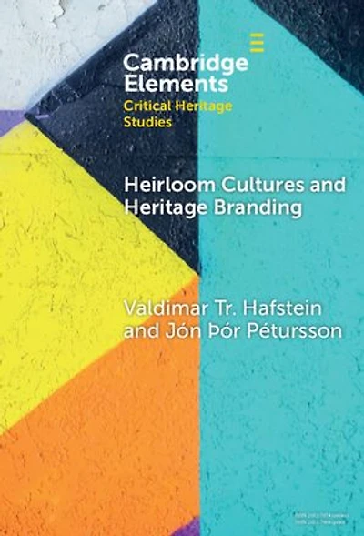 Heirloom Cultures and Heritage Branding: The Creamy Case of Icelandic Skyr
