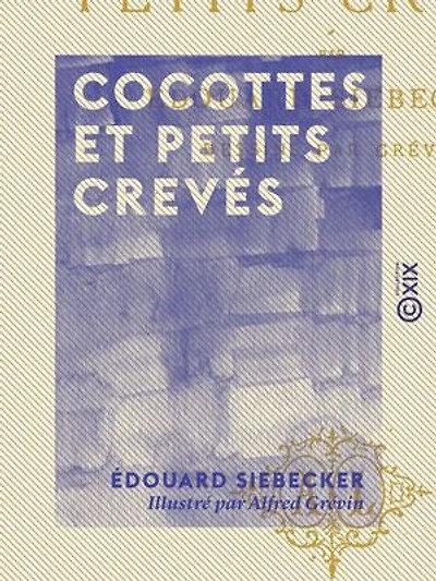 Cocottes et petits crevés