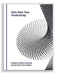 Kick Start Your Productivity: 5 Steps to Beat Laziness and Achieve Your Goals Kindle Edition by Fida Hussain (Author): Kick Start Your Productivity: 5 Steps to Beat Laziness and Achieve Your Goals Kindle Edition by Fida Hussain (Author)