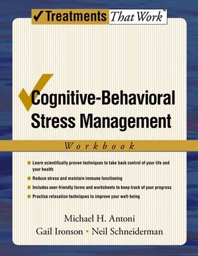 Cognitive-Behavioral Stress Management: Workbook