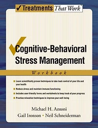 Cognitive-Behavioral Stress Management: Workbook
