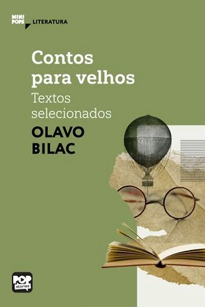 Contos para velhos - textos selecionados: Literatura