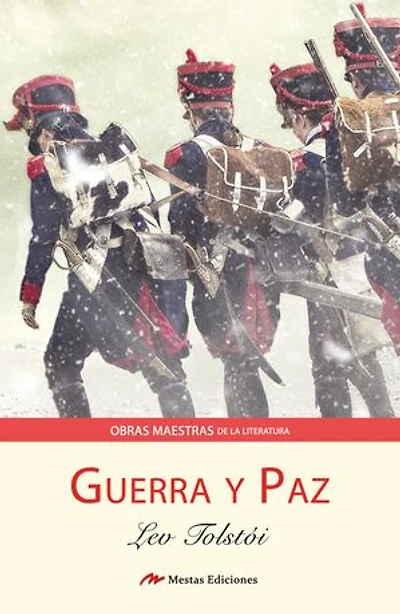 Guerra y paz: Un clásico de la literatura rusa