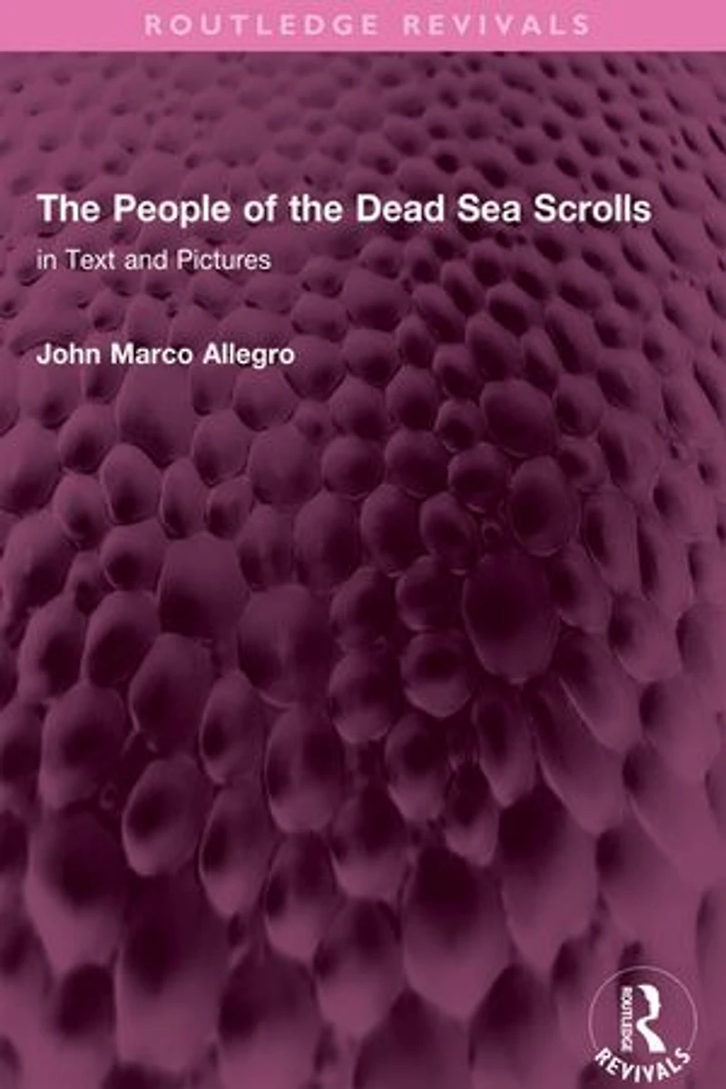 the People of Dead Sea Scrolls: Text and Pictures