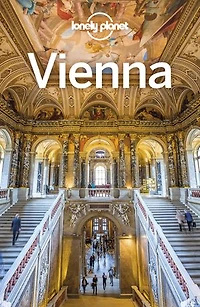 Lonely Planet Vienna 9 9th Ed.: Plan the Trip of a Lifetime, Detailed Itineraries & Maps, Insider Tips, Covers Hofburg, Stephansdom, Karlsplatz and more