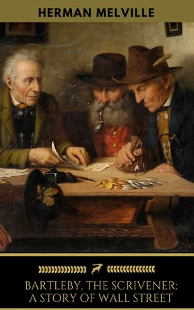 Bartleby, the Scrivener