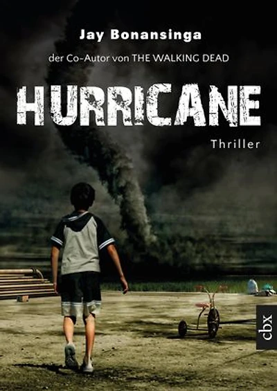 Hurricane: Vom Co-Autor von The Walking Dead