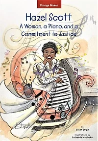 Hazel Scott: A Woman, Piano, And Commitment To Justice