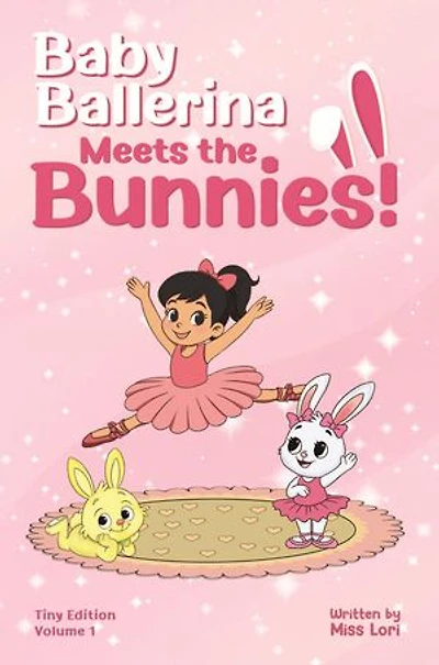 Baby Ballerina Meets the Bunnies!