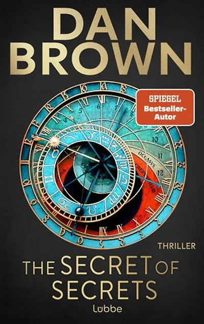The Secret of Secrets: Deutsche Ausgabe. Zwischen Leben und Tod – Das letzte Geheimnis der Menschheit. Thriller