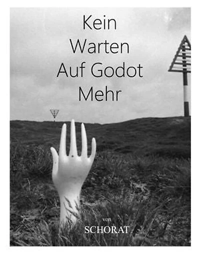 Kein Warten Auf Godot Mehr