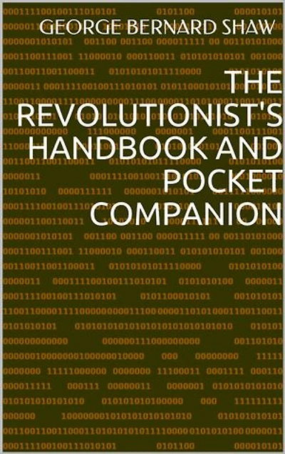 The Revolutionist's Handbook and Pocket Companion