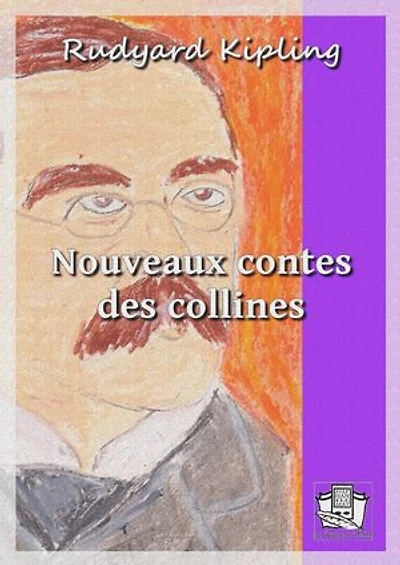 Nouveaux contes des collines