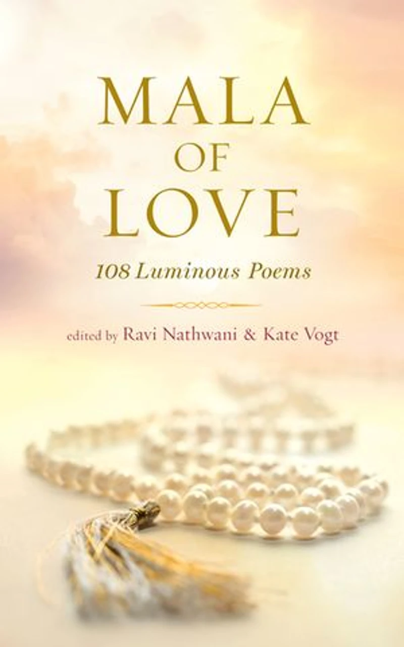 Mala Of Love: 108 Luminous Poems