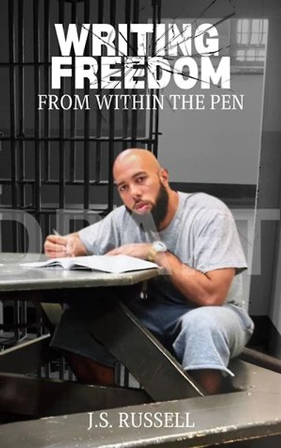 Writing Freedom From Within The Pen: Writing Freedom, #1