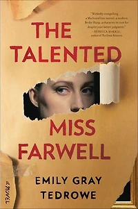 TALENTED MISS FARWELL: A Novel