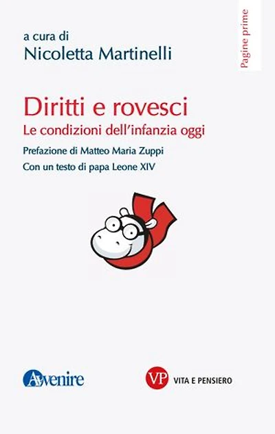 Diritti e rovesci: Le condizioni dell'infanzia oggi