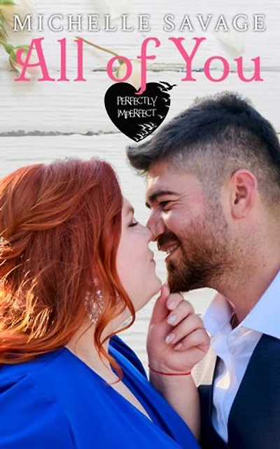 All of You: Perfectly Imperfect Romance