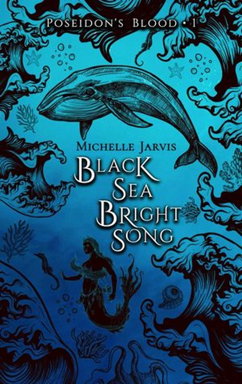 Black Sea Bright Song: Poseidon's Blood, #1