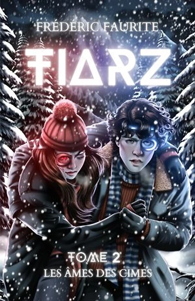 Tiarz – Tome 2: Les Âmes des Cimes