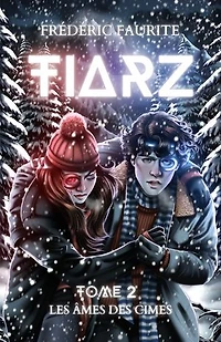 Tiarz – Tome 2: Les Âmes des Cimes
