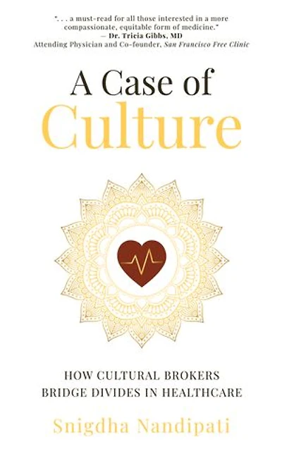 A Case of Culture: How Cultural Brokers Bridge Divides Healthcare