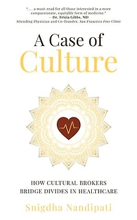 A Case of Culture: How Cultural Brokers Bridge Divides Healthcare
