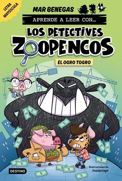 Aprender a leer con... Los Detectives Zoopencos 7. El ogro Togro: En letra MAYÚSCULA para aprender a leer (libros para niños a partir de 5 años). Elige tu propia historia