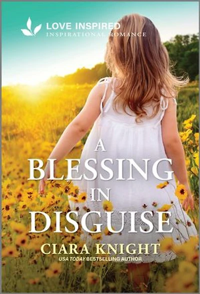 A Blessing Disguise: An Uplifting Inspirational Romance