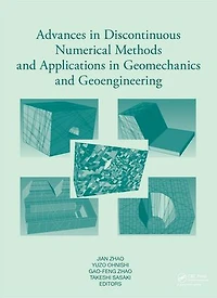Advances in Discontinuous Numerical Methods and Applications in Geomechanics and Geoengineering